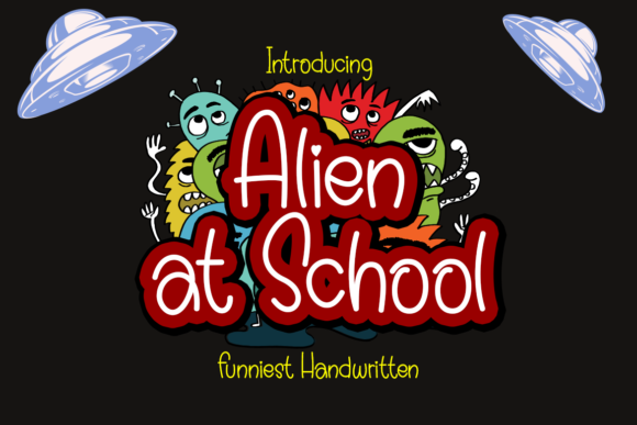 Alien at School: A Friendly Display Font for Handmade Labels & Printables