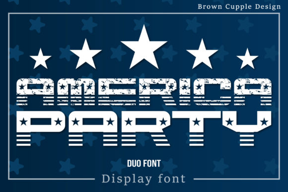 America Party Font: Bold Display Type for Campaign Headlines