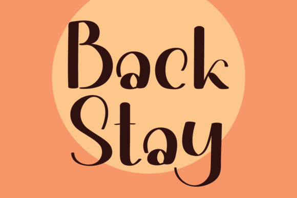 Back Stay Font: A Quirky Typeface for Memorable Branding