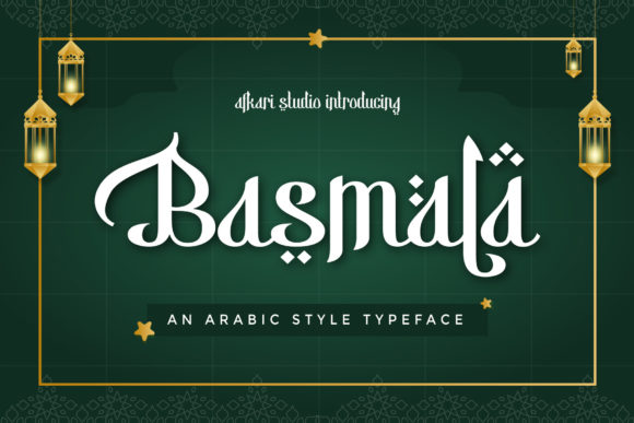 Basmala: An Elegant Arabic Display Font for Islamic Crafts