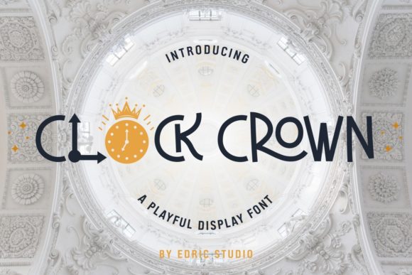 Clock Crown: A Playful Display Font for Bold Branding