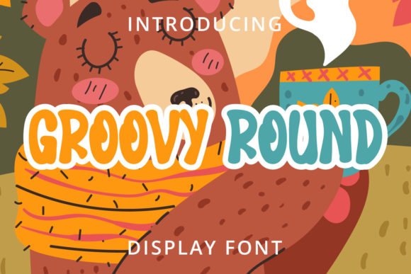 Groovy Round: A Display Font That Feels Like a Smile