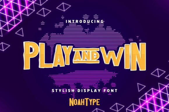 Play and Win: A Display Font That Grabs Attention