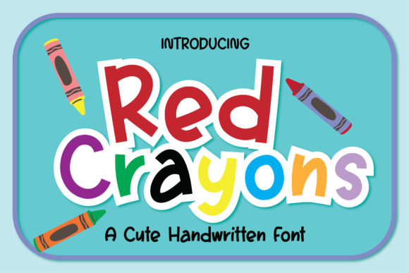 Red Crayons Display Font for Handmade Labels & Printables