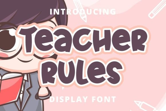 Teacher Ruler: A Friendly Display Font for Editorial Design